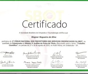 2010-08 – 2 FORUM NACIONAL DOS PRECEPTORES DOS SERVICOS CREDENCIADOS DA SBOT